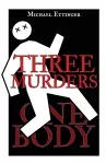 Three Murders - One Body cover