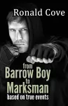 From Barrow Boy To Marksman cover