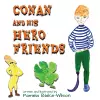 Conan and His Hero Friends cover