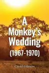 A Monkey's Wedding (1967-1970) cover