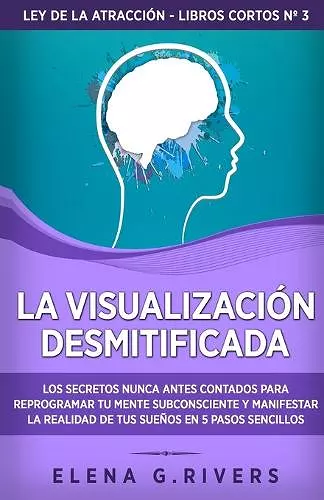 La visualización desmitificada cover