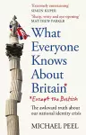 What Everyone Knows About Britain* (*Except The British) cover