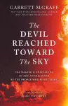 The Devil Reached Toward the Sky cover