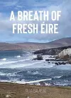 A Breath of Fresh Eire cover