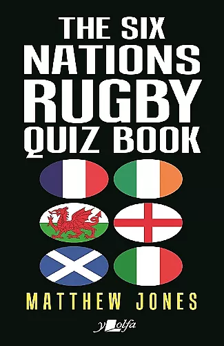Six Nations Rugby Quiz Book, The cover