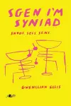 Sgen I'm Syniad - Snogs, Secs, Sens cover