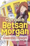 Cyfrinach Betsan Morgan cover
