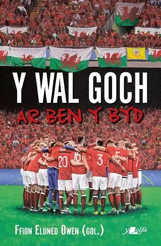 Wal Goch, Y - Ar Ben y Byd cover