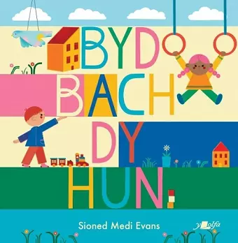 Byd Bach dy Hun cover