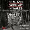 Coal and Community in Wales cover
