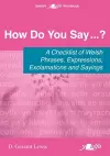 How Do You Say...? - A checklist of Welsh phrases, expressions, exclamations and sayings cover