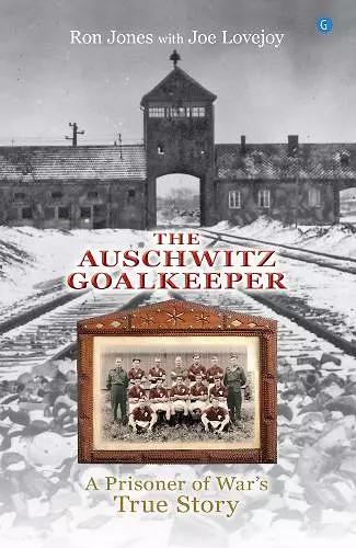 The Auschwitz Goalkeeper cover