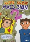 Llyfr Sgrap Macs Siôn 2 cover