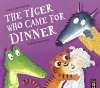 The Tiger Who Came for Dinner cover
