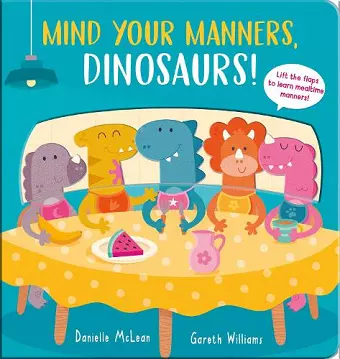 Mind Your Manners, Dinosaurs! cover