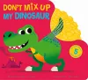 Don't Mix Up My Dinosaur cover