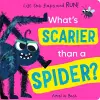 What's Scarier than a Spider? cover