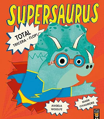 Supersaurus: Total Tricera-Flop! cover