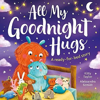 All My Goodnight Hugs - A ready-for-bed story cover