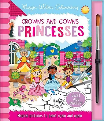 Crowns and Gowns - Princesses cover