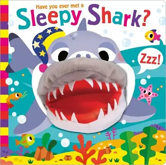 Have You Ever Met a Sleepy Shark? cover