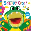 Have You Ever Met a Snappy Croc? cover