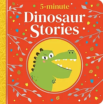 5-Minute Dinosaur Stories cover