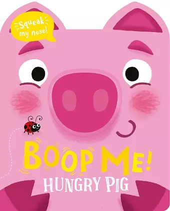 Boop Me! Hungry Pig cover