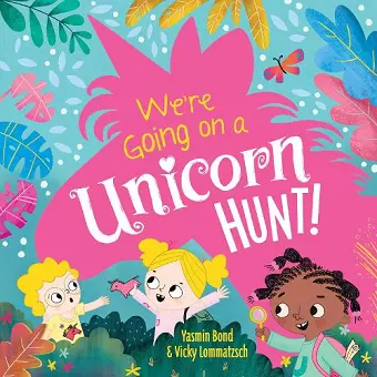We're Going on a Unicorn Hunt! cover