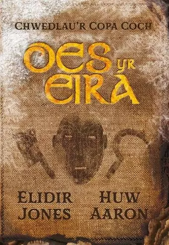 Chwedlau’r Copa Coch: Oes yr Eira cover