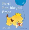 Cyfres Smot: Parti Pen-blwydd Smot cover