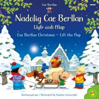 Nadolig Cae Berllan - Llyfr Codi Fflap / Cae Berllan Christmas - Lift the Flap cover