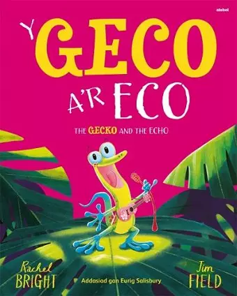 Y Geco a'r Eco / The Gecko and the Echo cover