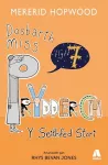 Dosbarth Miss Prydderch: Y Seithfed Stori cover