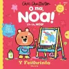 O Na, Noa: Y Feithrinfa / Uh-Oh, Noa: Nursery cover