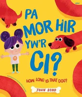 Pa Mor Hir yw'r Ci? / How Long Is That Dog? cover