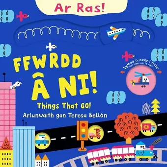 Ar Ras: Ffwrdd â Ni! | Things that go! cover