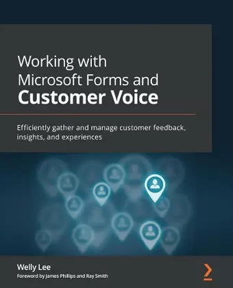 Working with Microsoft Forms and Customer Voice cover