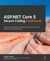 ASP.NET Core 5 Secure Coding Cookbook cover