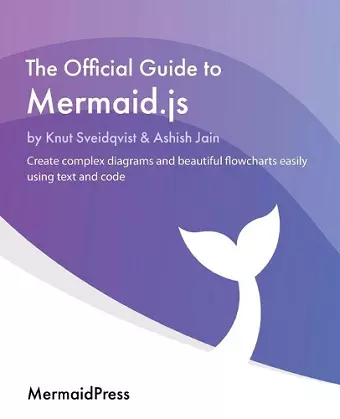 The Official Guide to Mermaid.js cover