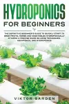 Hydroponics for Beginners cover