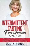 Intermittent Fasting for Women Over 50 cover