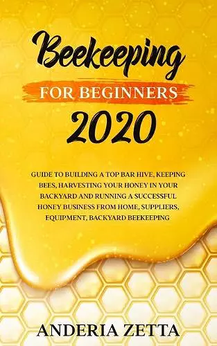 Beekeeping for Beginners 2020 cover