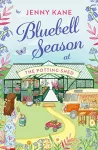 Bluebell Season at The Potting Shed cover