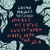 Sooner or Later Everything Falls Into the Sea cover