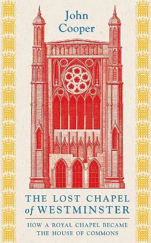 The Lost Chapel of Westminster cover