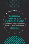 Making Sense of Ultra-Realism cover