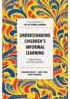 Understanding Children's Informal Learning cover