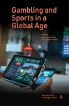 Gambling and Sports in a Global Age cover