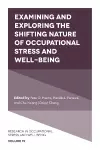 Examining and Exploring the Shifting Nature of Occupational Stress and Well-Being cover